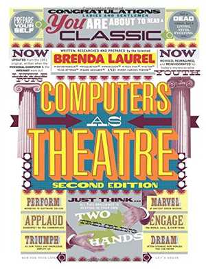 Computers as Theatre