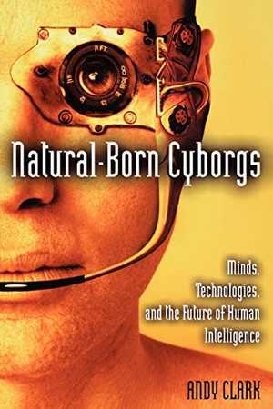 Natural-Born Cyborgs